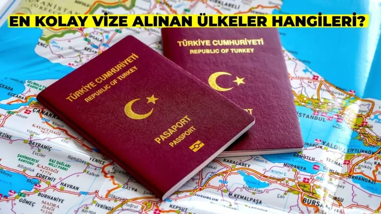 Kolay Vize Alınan Ülkeler Listesi 2024