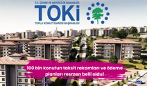 100 bin konutun taksit rakamları ve ödeme planları resmen belli oldu!