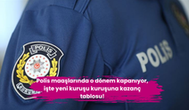 Polis maaşlarında o dönem kapanıyor, işte yeni kuruşu kuruşuna kazanç tablosu!