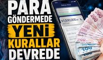 Para göndermede yeni kurallar devrede