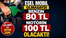 Eşel mobil olmasaydı Benzin 80, Motorin 100 TL olacaktı
