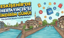 Eskişehir’de Her Ayın 26’sı Bayram Olacak! Dev İndirim Kampanyasına Katılan İşletmeler Belli Oldu mu?