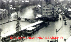 Eskişehir'i Anlatan Türk Romanları