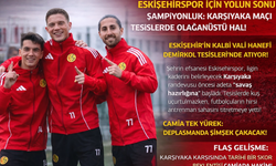 Eskişehirspor İçin Yolun Sonu Şampiyonluk: Karşıyaka Maçı Öncesi Tesislerde Olağanüstü Hal!