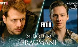TRT1 Taşacak Bu Deniz (2. Yeni Fragman) 24. Bölüm Fragmanı Yayınlandı mı, yeni Bölümde Neler Olacak?