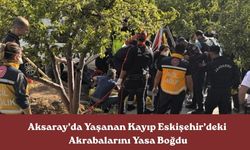 Aksaray'da Kardeşlerini Kurtarmak İsterken Can Veren 2 Ağabeyin Acısı Eskişehir'deki Akrabalarını Yıktı