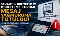 Bankacılık Düzenleme ve Denetleme Kurumu Mesaj Yağmuruna Tutuldu!