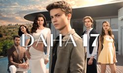 Daha 17 Oyuncuları Kim? Daha 17 İlk Bölüm Ne Zaman?