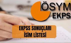 EKPSS sonuçları nereden, nasıl sorgulanır? EKPSS sonuçları (TAM İSİM LİSTESİ) EKPSS sonuçları açıklandı mı, ne zaman açıklanacak?