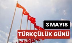 3 Mayıs Türkçülük Günü Nedir? (Anlam ve Önemi)