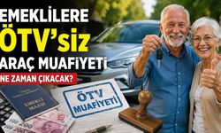Emeklilere ÖTV siz Araba Muafiyeti Ne Zaman Çıkacak?