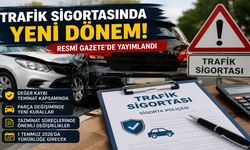 Trafik Sigortasında Yeni Dönem! Resmî Gazete'de Yayımlandı
