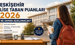 Eskişehir Lise Taban Puanları 2026