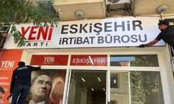 YENİ Parti Eskişehir İrtibat Bürosu Açılıyor