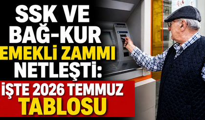 SSK ve Bağ-Kur emekli zammı netleşti: İşte 2026 Temmuz tablosu