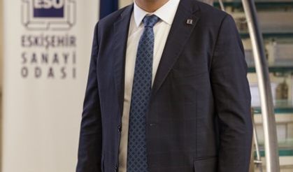 ESO Başkanı Kesikbaş: "Eskişehir'in ihracatı büyüyor, sanayicimizin yanında durmalıyız"