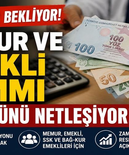 Memur ve Emekli Zammı Cuma Günü Netleşiyor!
