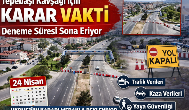 Tepebaşı Kavşağı için karar vakti: Deneme süresi sona eriyor