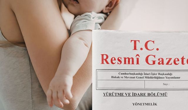 Doğum İzinlerinde Son Dakika: Doğum İzni Uzatıldı mı? Doğum İzni Ne Zaman Resmi Gazete Yayınlanacak?