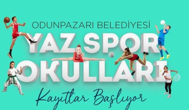 Odunpazarı'nda Yaz Spor Okulu Kayıtları Başlıyor
