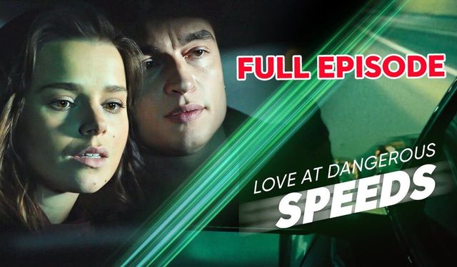Love At Dangerous Speeds Tüm Bölümler Full HD, Tek Parça, Türkçe Dublaj İzle! (Nerden, Nasıl İzlenir)