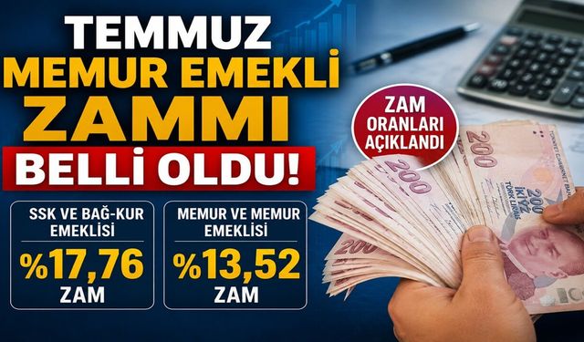 Temmuz Memur Emekli Zammı Belli Oldu! Zam Oranları Açıklandı