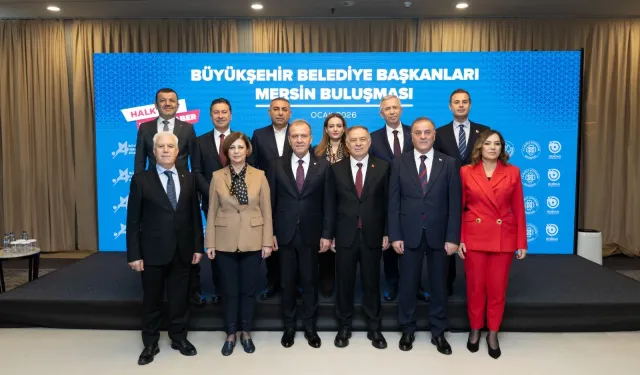 CHP’li Büyükşehir Belediye Başkanları Mersin’de Buluştu