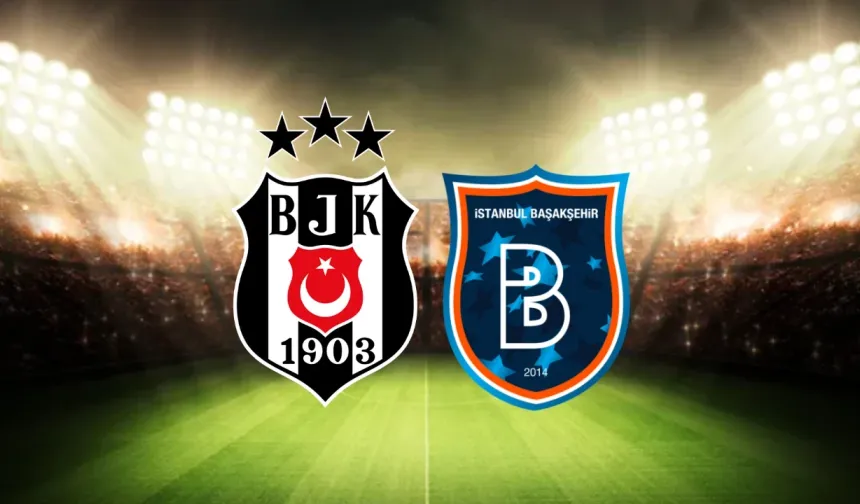 Beşiktaş Başakşehir maçı kaç kaç bitti, golleri kim attı? Beşiktaş Başakşehir maç özeti ve golleri!