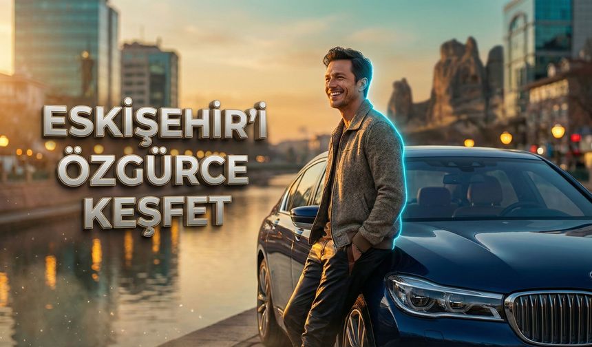 Eskişehir ve Çevresi Kapsamlı Gezi Rehberi: Modern Şehirden Antik Vadilere