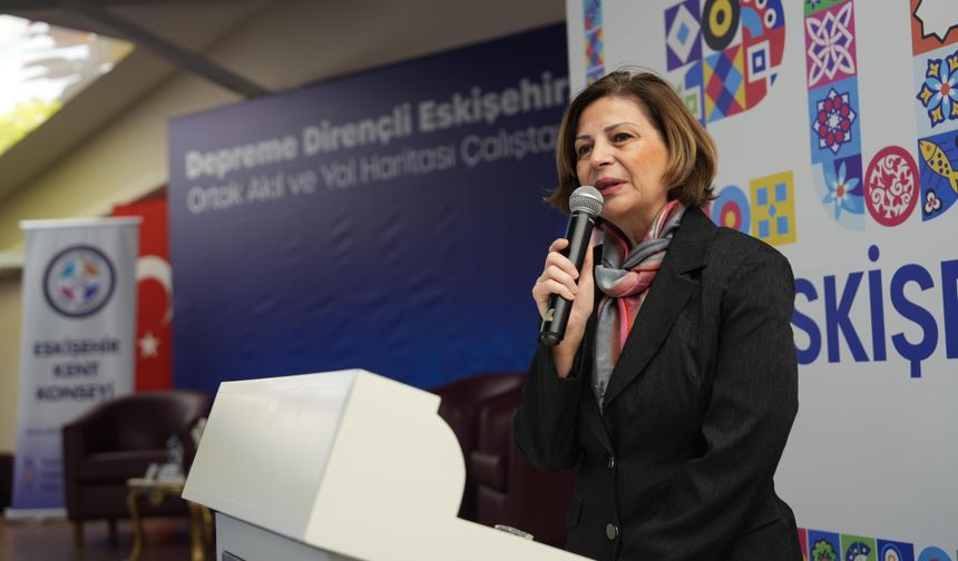 “Eskişehir’i Dirençli Bir Şehir Olarak Hazırlamalıyız”