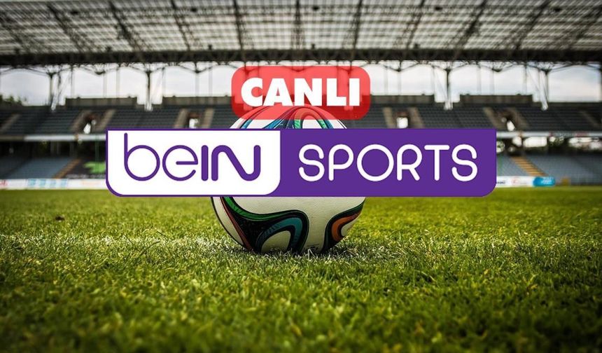 Bein Sports kesintisiz donmadan canlı yayın nasıl izlenir?