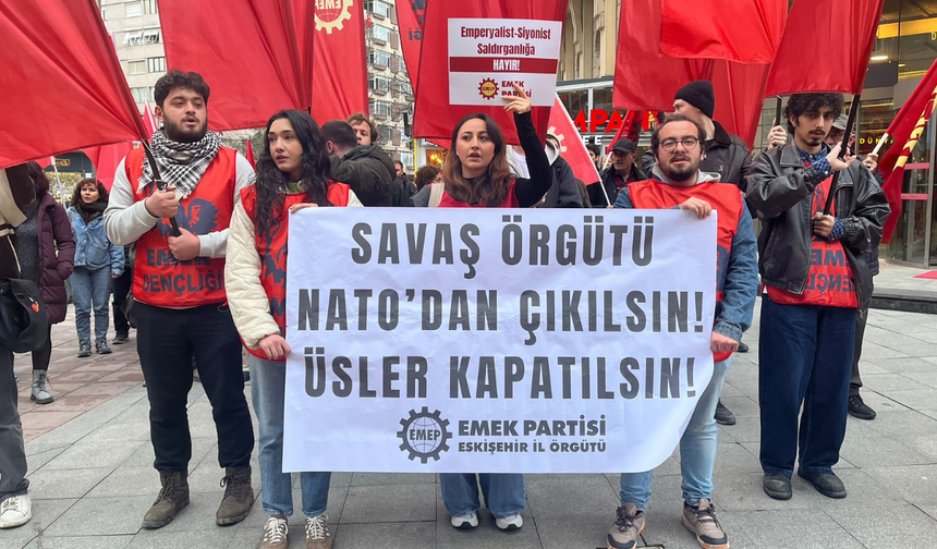Emek Partisi’nden NATO’ya Karşı Sert Açıklama