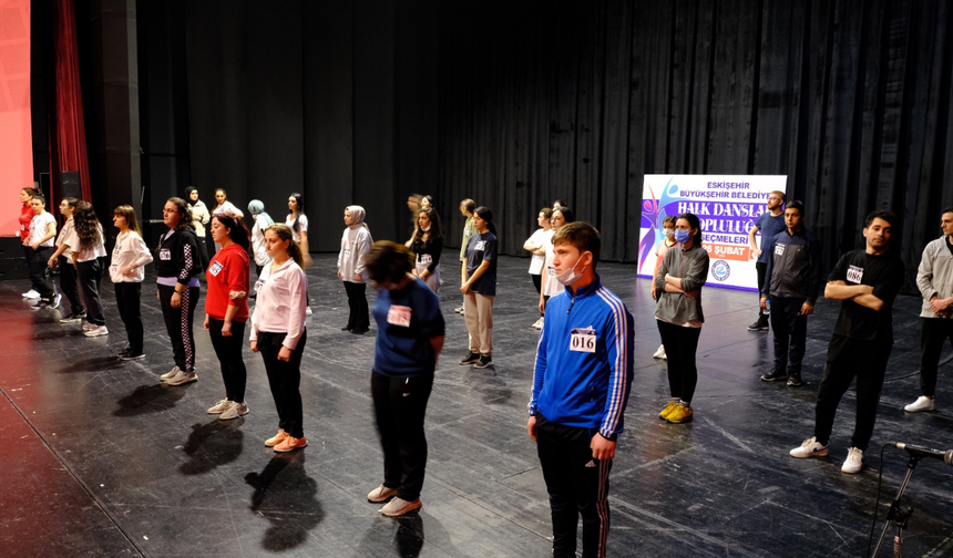 Eskişehir’de Halk Dansları Seçmeleri Başladı