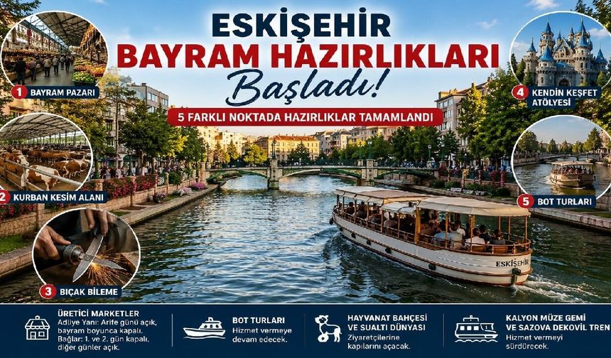 5 Farklı Noktada Eskişehir Bayram Hazırlıkları Başladı