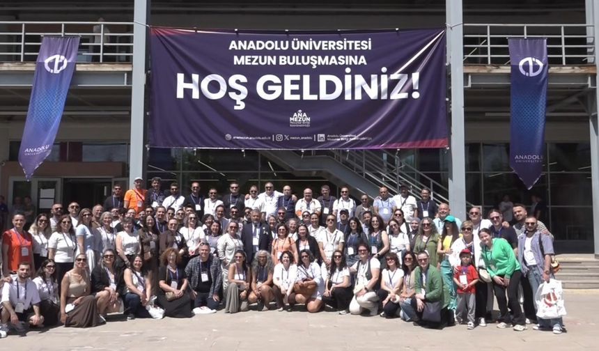 Anadolu Üniversitesi Mezunları Eskişehir’de Buluştu