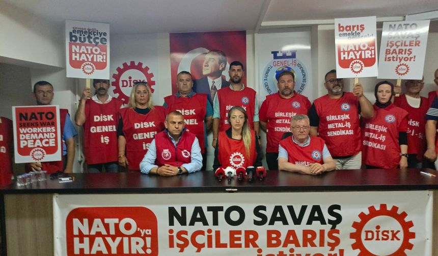 DİSK'ten NATO Zirvesi Öncesi Açıklama: "Savaşa Değil Emekçiye Bütçe"