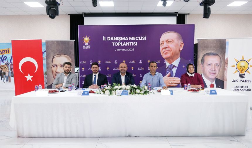 AK Parti Eskişehir Danışma Meclisi Toplantısı Yapıldı