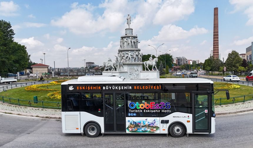 OtobEs26 ile Eskişehir'in turistik rotası hizmete açıldı