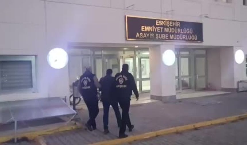 Eskişehir’de Aranan 3 Firari Hükümlü Yakalandı
