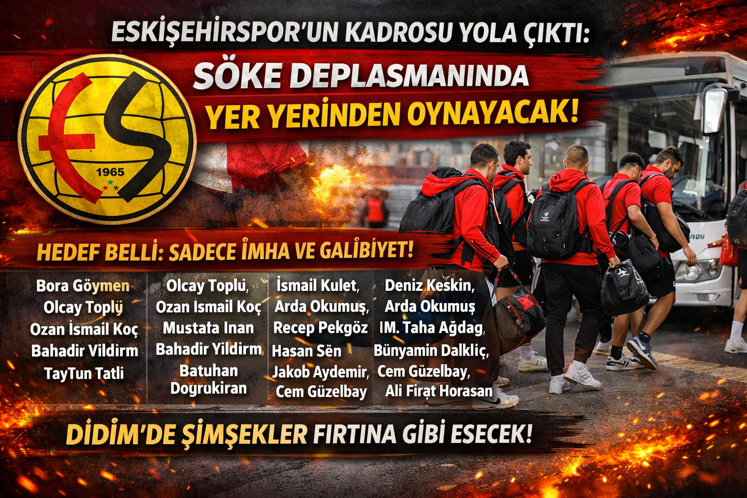 Eskişehirspor’un Dev Kadrosu Yola Çıktı: Söke Deplasmanında Yer Yerinden Oynayacak!