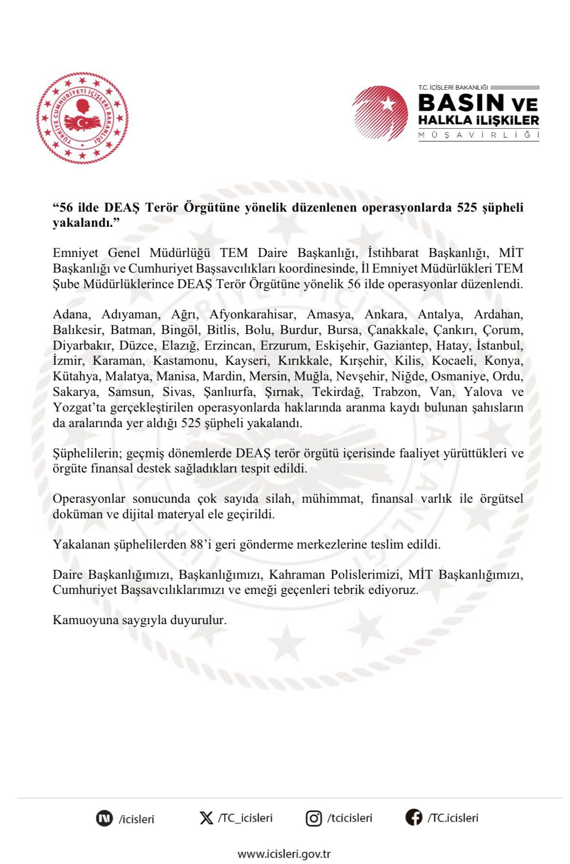 56 İlde Deaş'a Geniş Çaplı Operasyon! 525 Şüpheli Yakalandı