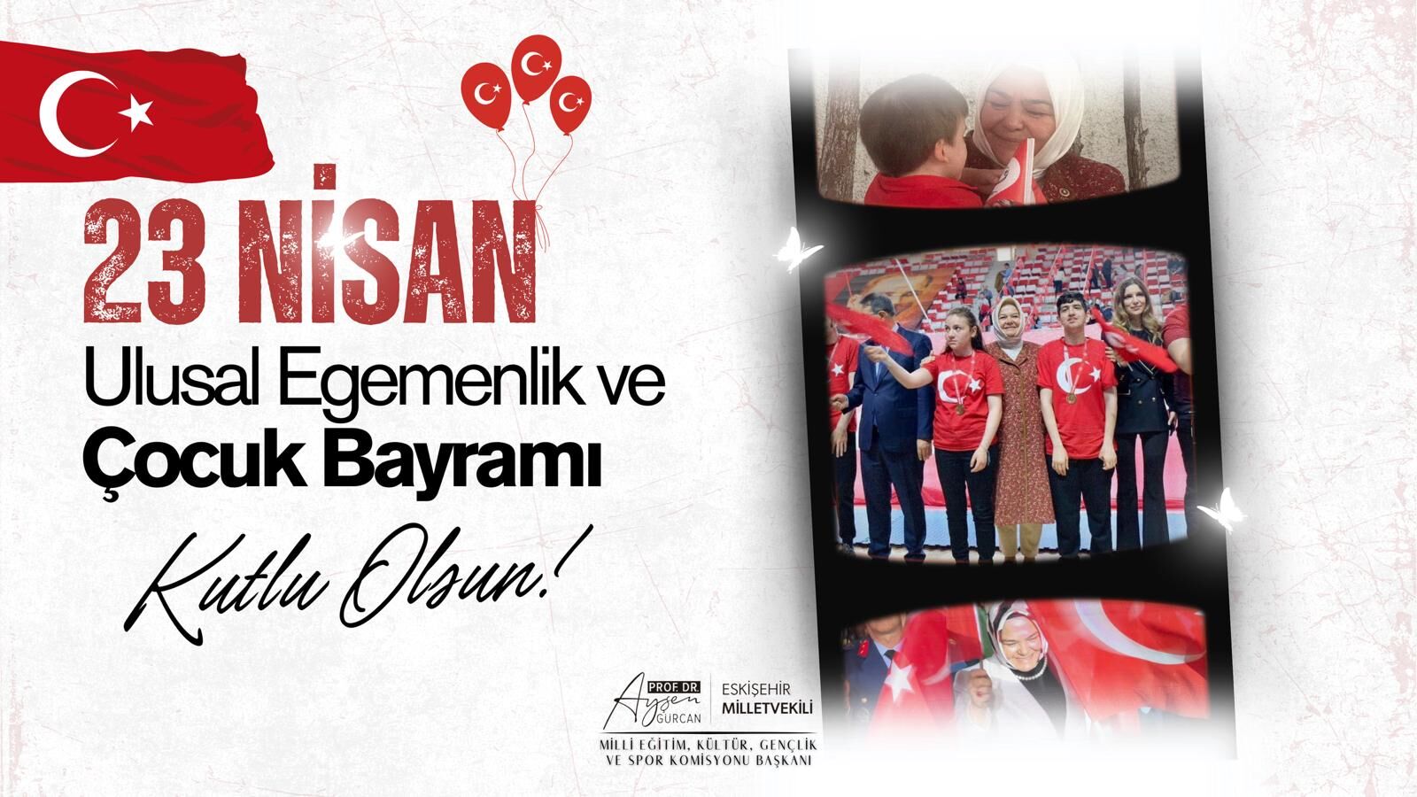 Milletvekili Gürcan’dan 23 Nisan Mesajı (1)