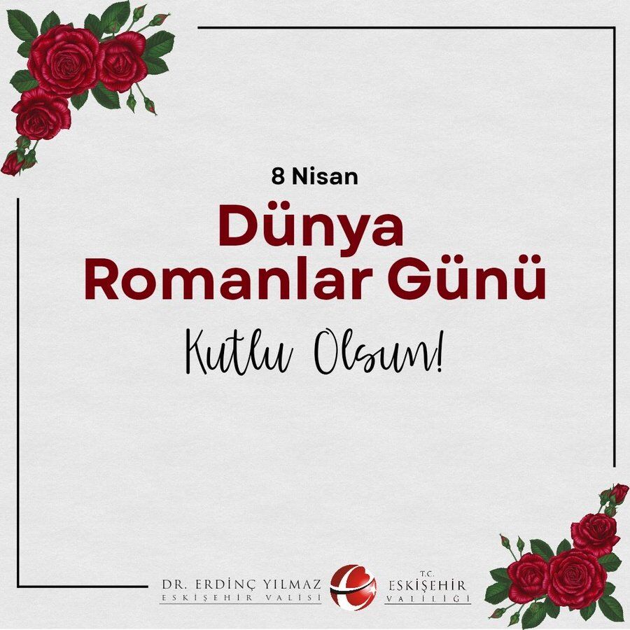 Vali Yılmaz'dan, 8 Nisan’da Roman Vatandaşlara Anlamlı Mesaj