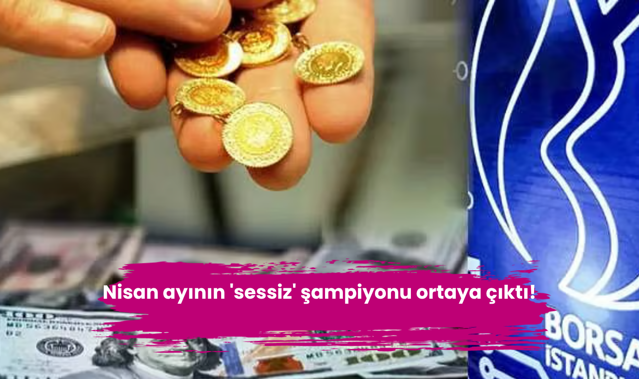 Nisan ayının 'sessiz' şampiyonu ortaya çıktı!