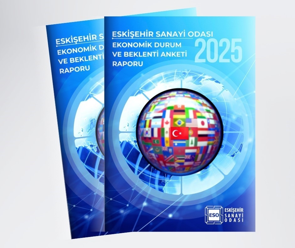 eskisehir-sanayi-odasindan-2025-ekonomik-durum-ve-beklenti-anketi-aciklandi